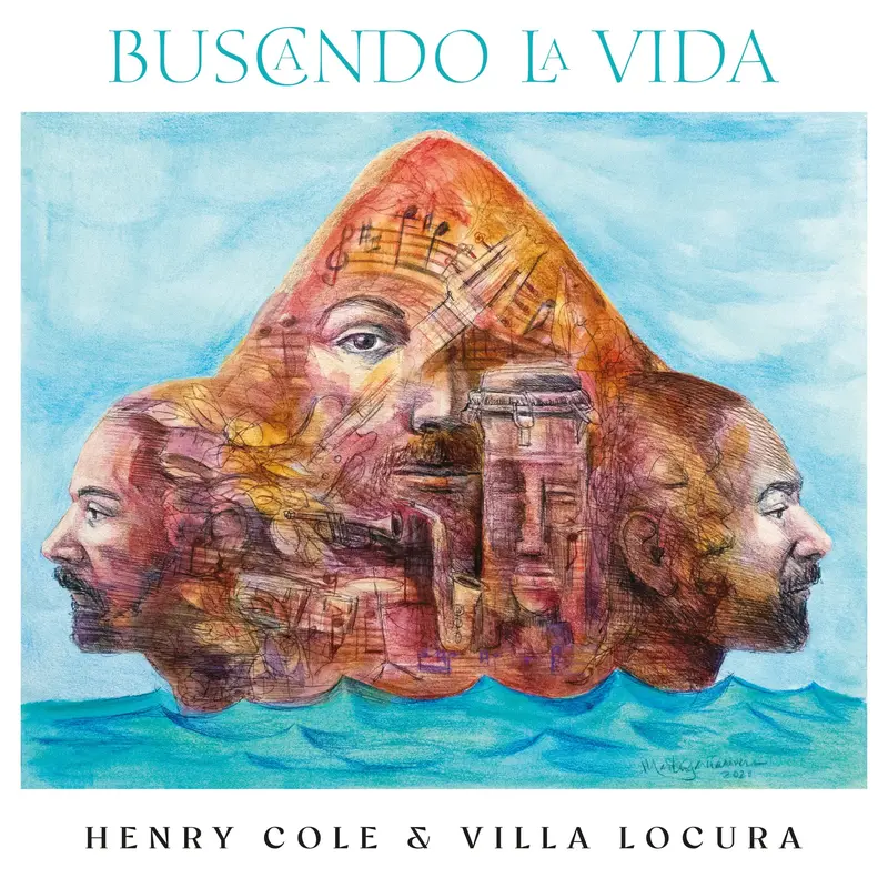 Henry Cole & Villa Locura — Buscando La Vida Audio Cd 1